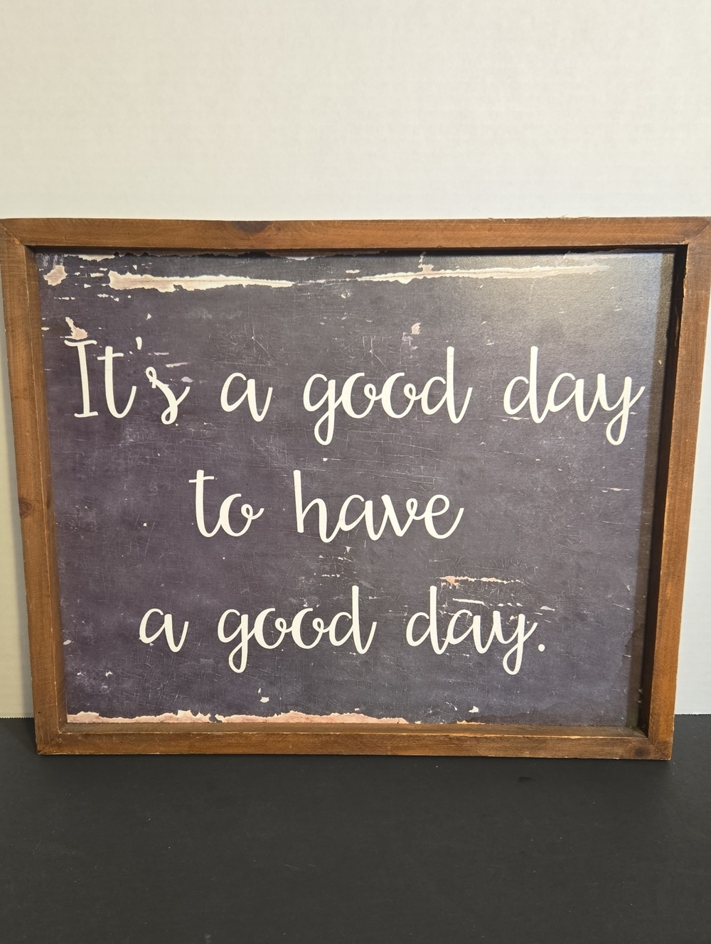 Rustic Dark Gray And White "It's a Good Day" Wall Sign